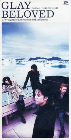 Glay : Beloved (Single)